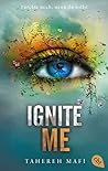 Ignite Me