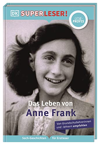 SUPERLESER! Das Leben von Anne Frank (Hardcover)