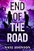 The End of the Road (The End of Everything)