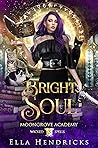 Bright Soul
