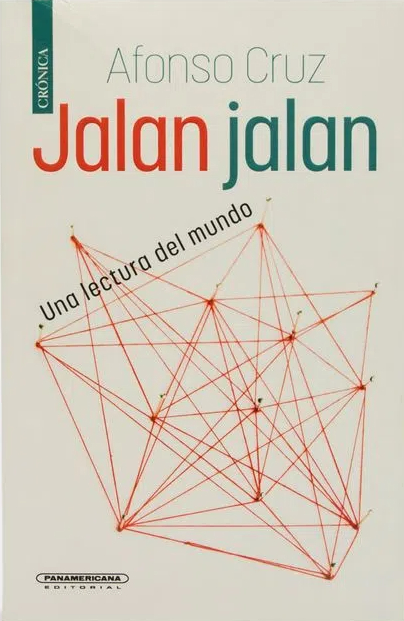 Jalan Jalan: Una lectura del mundo