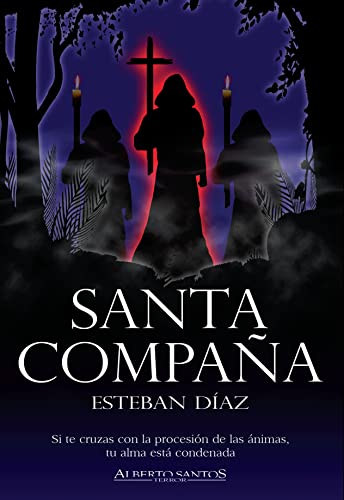 Santa Compaña (Spanish Edition)