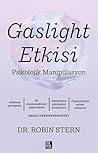 Gaslight Etkisi -...