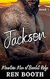 Jackson (Mountain Men of Scarlet Ridge #1)