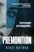 Premonition (The Deer Killer Series)