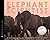 The Elephant Scientist (Scientists in the Field Series)
