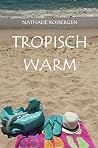 Tropisch warm (Dutch Edition)