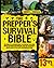 The Prepper’s Survival Bibl...