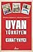 Uyan Türkiye’m by Cihat Yaycı