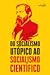 Do Socialismo Utópico ao Socialismo Científico by Friedrich Engels Do Socialismo Utópico ao Socialismo Científico by Friedrich Engels