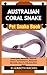 AUSTRALIAN CORAL SNAKE Pet ...