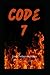 Code 7: A Jones Family Novel