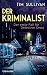 Der Kriminalist (Detective Cross #1)