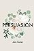 Persuasion
