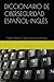 Diccionario de ciberseguridad español-inglés: English-Spanish Cybersecurity Dictionary (informática) (spanish edition)