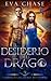 Il desiderio del drago (I compagni del drago mutaforma)