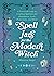 Spell Jars for the Modern Witch: A Practical Guide to Crafting Spell Jars for Abundance, Luck, Protection, and More (Books for Modern Witches)