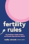 Fertility Rules: ...