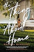 The Thing About Home: A Lowcountry Novel