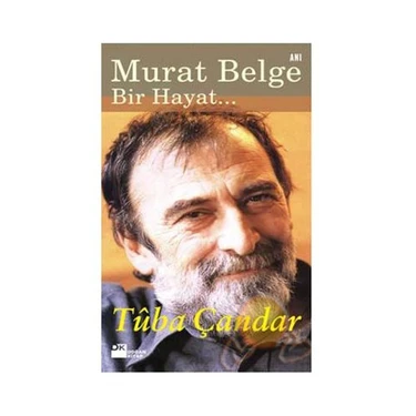 Murat Belge: Bir Hayat...