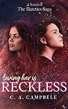 RECKLESS: A Young...