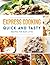 Express Cooking by Johnny Allen