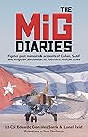The MiG Diaries: ...