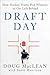 Draft Day by Doug MacLean