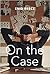 On the Case