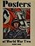 Posters of World War Two