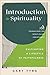 Introduction to Spirituality by Gary Tyra