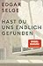 Hast Du Uns Endlich Gefunden (German Edition)