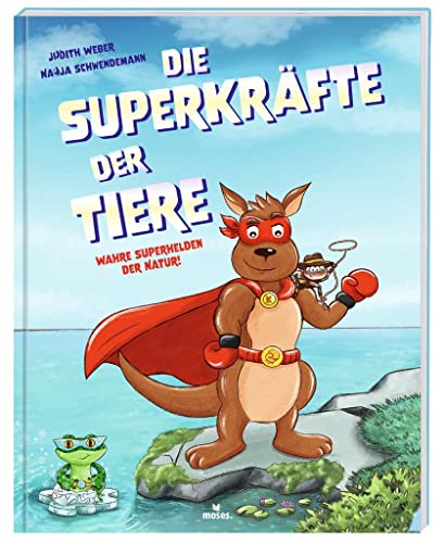 Die Superkräfte der Tiere (Paperback)