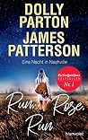 Run, Rose, Run: E...