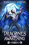 Book cover for Dracones Awakening (Cursed & Hunted #1)