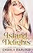 Island Delights: A steamy t...
