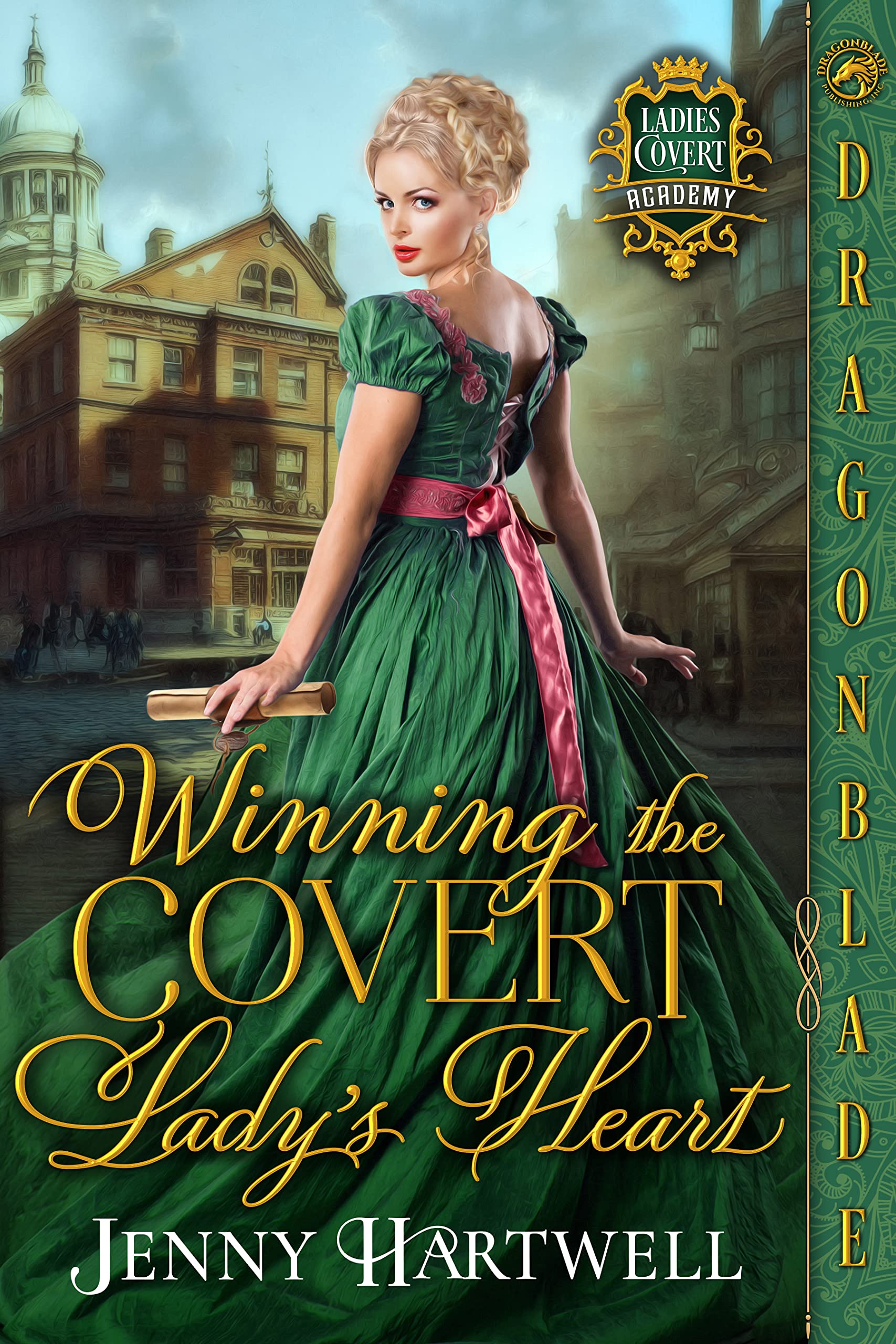 Winning the Covert Lady’s Heart (Ladies Covert Academy #3)