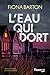 L'eau qui dort (Fleuve noir) (French Edition)