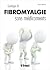 Soulager la fibromyalgie sans médicaments N.E. by Marie Borrel