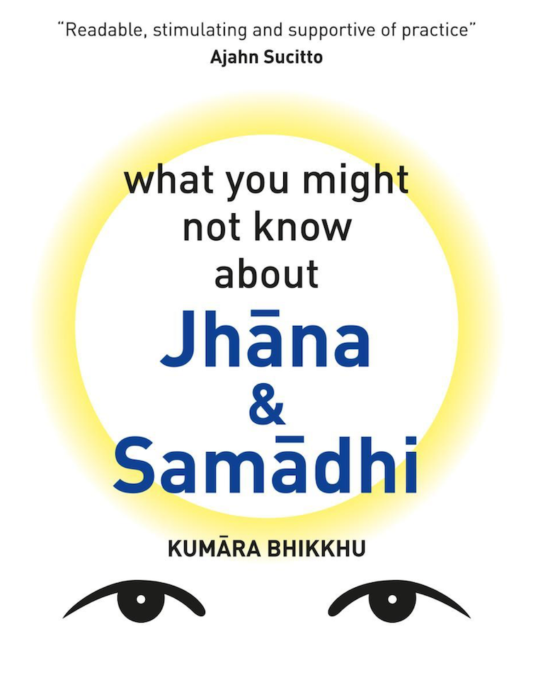 What you might not know about Jhāna & Samādhi (Unknown Binding)