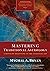 Mastering Traditional Astrology by Mychal A. Bryan
