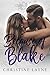 Because of Blake by Christine Layne
