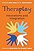 Theraplay® – Innovations and Integration by Phyllis Booth
