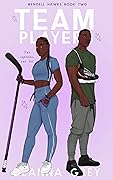 Team Players (Mendell Hawks, #2)