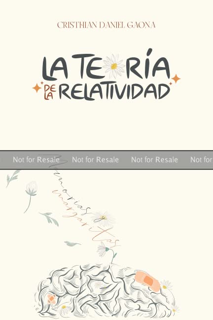 PROOF: La Teoría de la Relatividad: Memorias & Margaritas (Paperback)