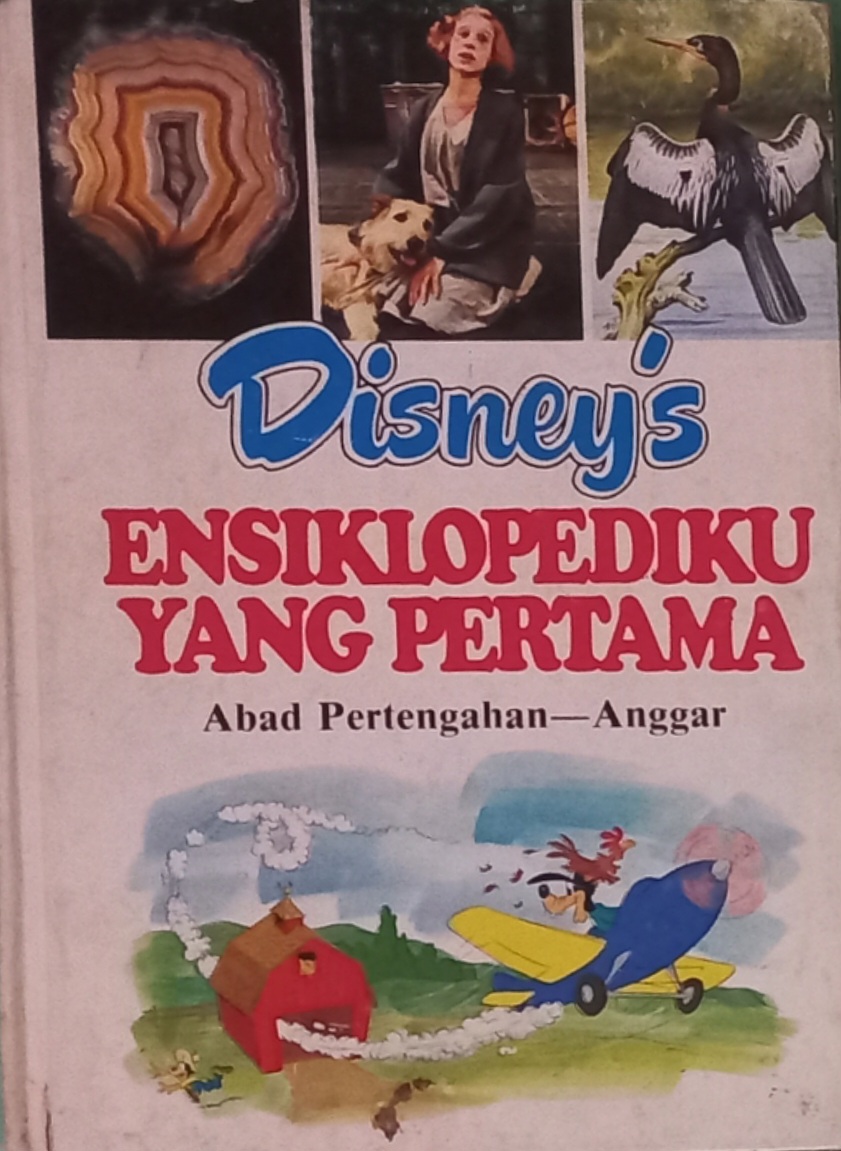 Disney's Ensiklopediku Yang Pertama Vol 1 : Abad Pertengahan - Anggar (Hardcover)
