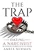 The Trap by Amber Newman