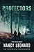 Protectors by Nancy Leonard
