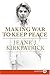 Making War to Keep Peace LP