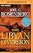 The Libyan Diversion (A Marcus Ryker Novel, 5)